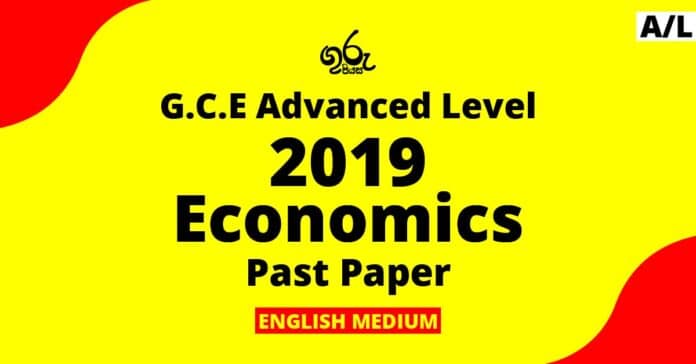 2019 A/L Economics Past Paper | English Medium